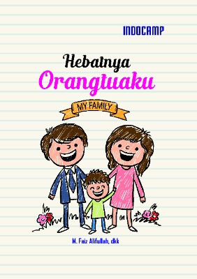 Sampul buku Hebatnya orang tuaku
