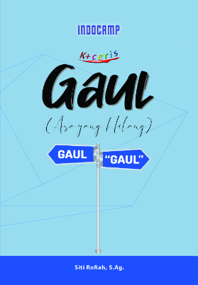 Sampul buku Gaul (Asa Yang Hilan...