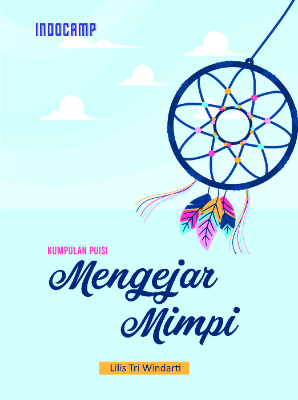 Sampul buku Mengejar Mimpi: Kump...